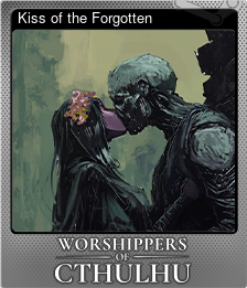 Series 1 - Card 6 of 14 - Kiss of the Forgotten