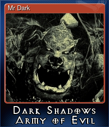 Series 1 - Card 2 of 5 - Mr Dark