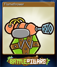 Series 1 - Card 13 of 15 - Flamethrower