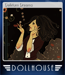 Series 1 - Card 13 of 15 - Delirium Dreams