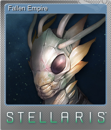 Series 1 - Card 5 of 6 - Fallen Empire