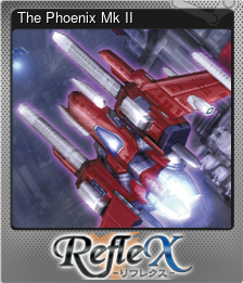 Series 1 - Card 5 of 7 - The Phoenix Mk II