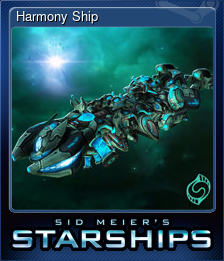 Series 1 - Card 4 of 9 - Harmony Ship