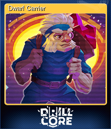 Series 1 - Card 10 of 10 - Dwarf Carrier