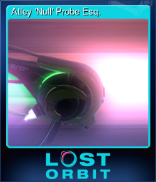Series 1 - Card 3 of 6 - Atley 'Null' Probe Esq.