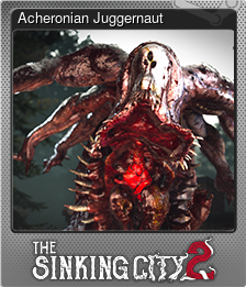 Series 1 - Card 11 of 15 - Acheronian Juggernaut