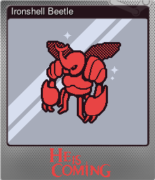 Series 1 - Card 2 of 8 - Ironshell Beetle