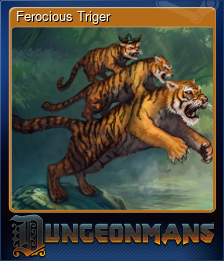 Series 1 - Card 5 of 9 - Ferocious Triger