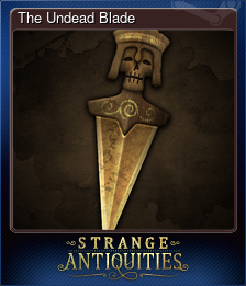 Series 1 - Card 2 of 7 - The Undead Blade