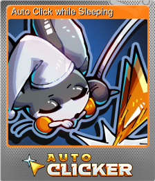 Series 1 - Card 1 of 11 - Auto Click while Sleeping