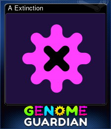 Series 1 - Card 14 of 15 - A Extinction