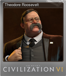 Series 1 - Card 6 of 8 - Theodore Roosevelt