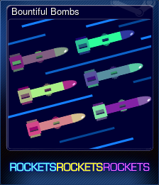 Series 1 - Card 7 of 11 - Bountiful Bombs