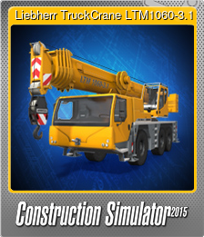 Series 1 - Card 7 of 10 - Liebherr TruckCrane LTM1060-3.1