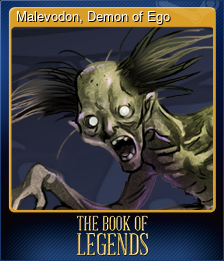 Series 1 - Card 2 of 7 - Malevodon, Demon of Ego