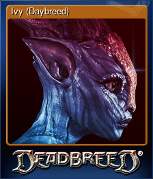 Series 1 - Card 5 of 9 - Ivy (Daybreed)