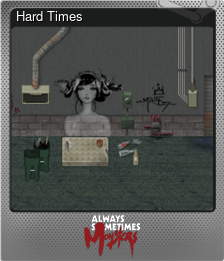 Series 1 - Card 5 of 5 - Hard Times