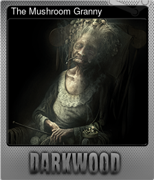 Series 1 - Card 4 of 6 - The Mushroom Granny