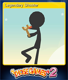 Series 1 - Card 4 of 6 - Legendary Shooter