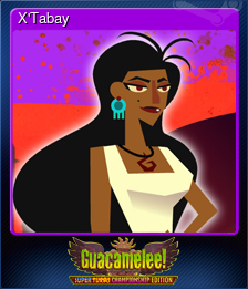 Series 1 - Card 7 of 8 - X'Tabay