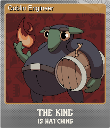 Series 1 - Card 12 of 15 - Goblin Engineer