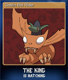 Series 1 - Card 7 of 15 - Goblin Bat Rider