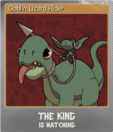 Series 1 - Card 4 of 15 - Goblin Lizard Rider