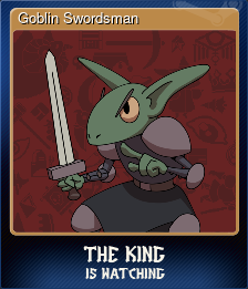 Series 1 - Card 3 of 15 - Goblin Swordsman