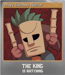 Series 1 - Card 15 of 15 - Maya Bamboo Warrior