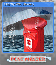 Series 1 - Card 5 of 6 - Slightly Wet Delivery