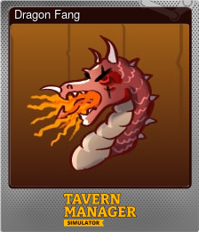 Series 1 - Card 7 of 8 - Dragon Fang