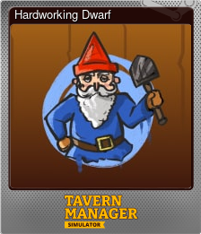 Series 1 - Card 3 of 8 - Hardworking Dwarf