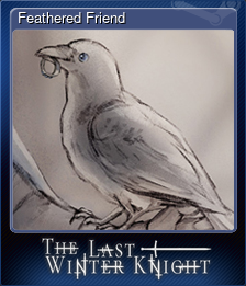 Series 1 - Card 2 of 5 - Feathered Friend