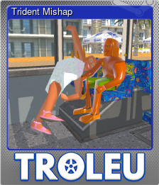 Series 1 - Card 3 of 6 - Trident Mishap