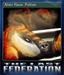 Series 1 - Card 6 of 8 - Alien Race: Peltian