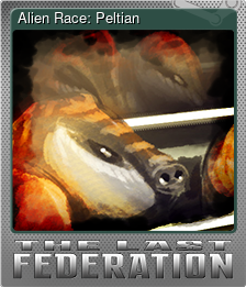 Series 1 - Card 6 of 8 - Alien Race: Peltian