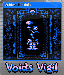 Series 1 - Card 10 of 12 - Voidworld Trials