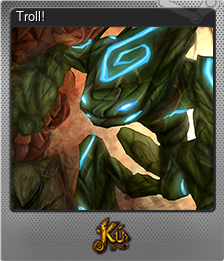 Series 1 - Card 7 of 7 - Troll!