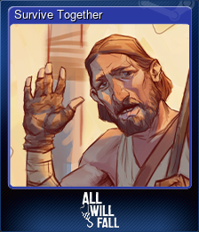 Series 1 - Card 5 of 5 - Survive Together