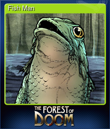Series 1 - Card 4 of 8 - Fish Man