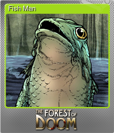 Series 1 - Card 4 of 8 - Fish Man