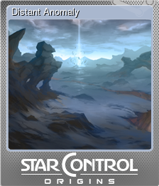 Series 1 - Card 4 of 15 - Distant Anomaly