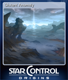 Series 1 - Card 4 of 15 - Distant Anomaly