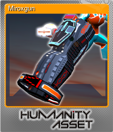 Series 1 - Card 1 of 8 - Miroxgun