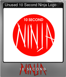 Series 1 - Card 4 of 5 - Unused 10 Second Ninja Logo