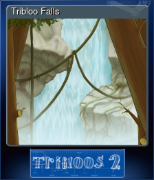 Series 1 - Card 4 of 8 - Tribloo Falls