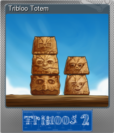 Series 1 - Card 6 of 8 - Tribloo Totem