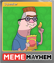 Series 1 - Card 2 of 8 - Squeaker