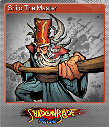 Series 1 - Card 3 of 6 - Shiro The Master