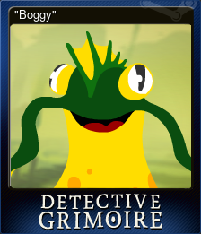 Series 1 - Card 9 of 10 - "Boggy"